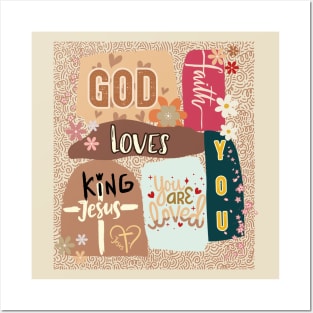 God loves you Tee Posters and Art